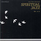 Jazz Next Standard: Spiritual Jazz